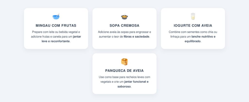 Formas práticas de incluir a aveia no jantar