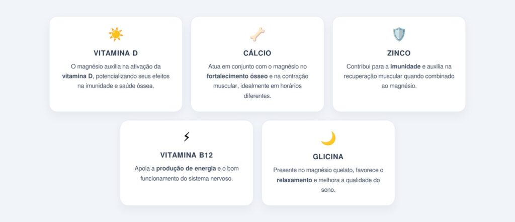 Quais outros nutrientes combinam com o magnésio?