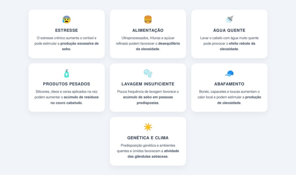 Que outros fatores aumentam a oleosidade?